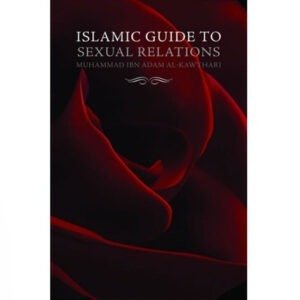 Islamic Guide to Sexual Relations