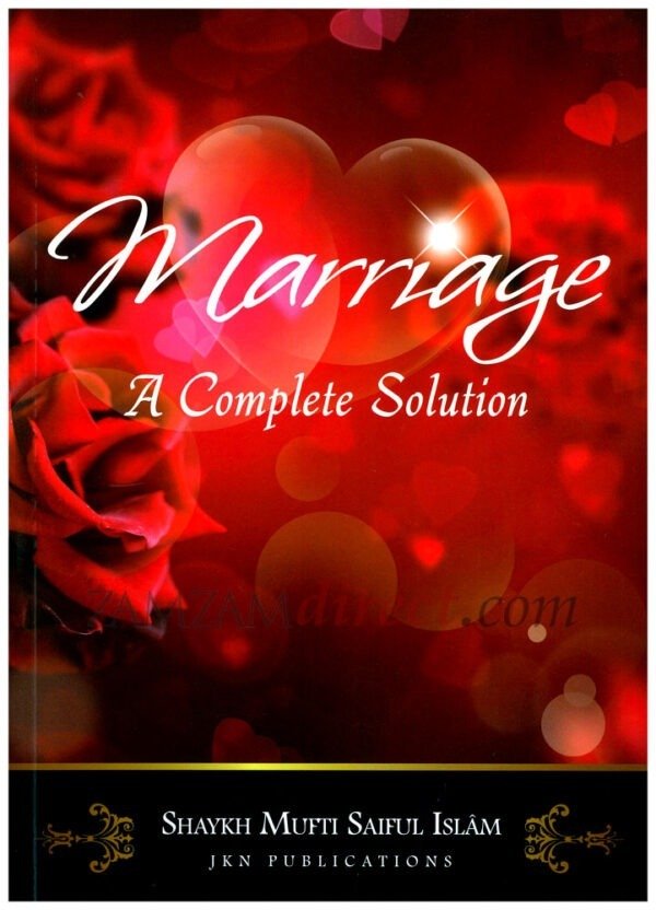 Marriage a complete solution